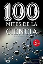 100 MITES DE LA CIÈNCIA | 9788490346853 | CLOSA, DANIEL
