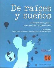 DE RAÍCES Y SUEÑOS | 9788490445440