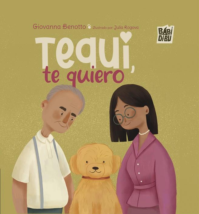 TEQUI, TE QUIERO | 9788410222953 | BENOTTO, GIOVANNA