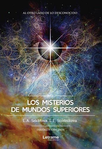 MISTERIOS DE MUNDOS SUPERIORES, LOS | 9788417779115 | STRELNIKOVA, L. L.