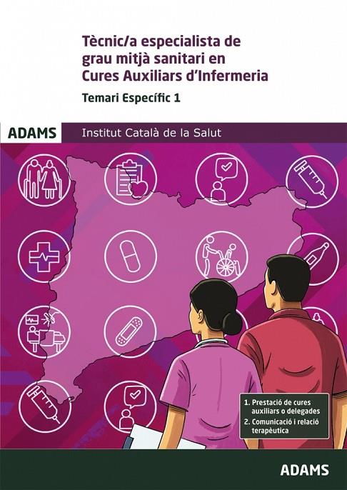 ICS. TECNIC/A ESPECIALISTA DE GRAU MITJA SANITARI EN CURES AUXILIARS D'INFERMERIA | 9788410773837