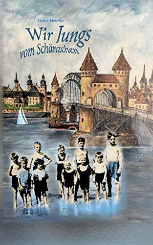 WIR JUNGS VOM SCHÄNZCHEN | 9783749499236 | HELMKE, HEINZ