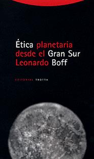 ETICA PLANETARIA DESDE EL GRAN SUR | 9788481644128 | BOFF, LEONARDO