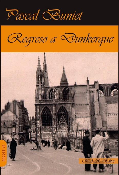 REGRESO A DUNKERQUE | 9791387618056 | BUNIET, PASCAL