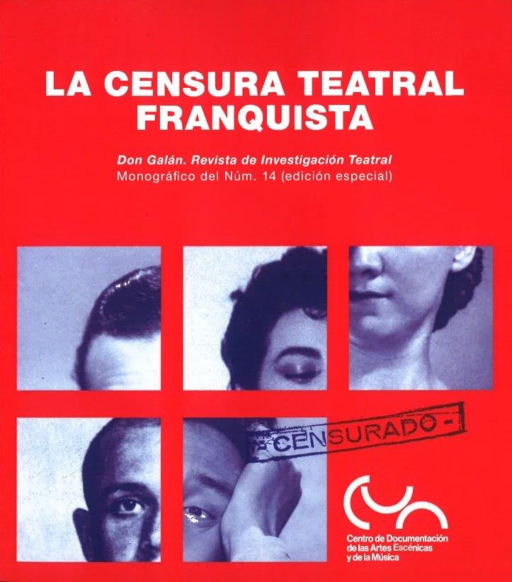 CENSURA TEATRAL FRANQUISTA, LA | 9788490415535