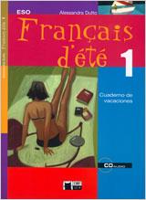 FRANCAIS D'ETE 1 ESO ALUMNO (+CD) | 9788431682200 | CIDEB EDITRICE S.R.L.