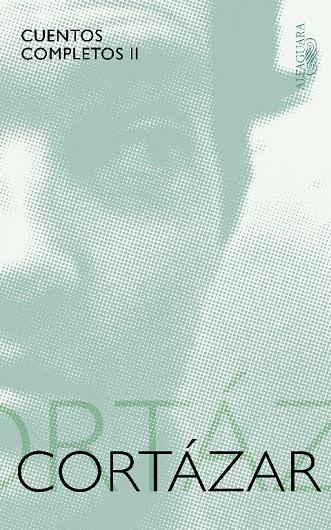 CUENTOS COMPLETOS II (CORTAZAR) | 9788420405391 | CORTÁZAR, JULIO