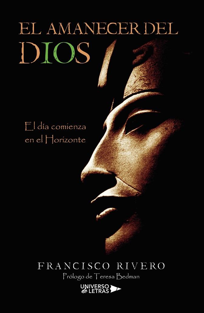 AMANECER DEL DIOS, EL | 9788410004412 | RIVERO, FRANCISCO