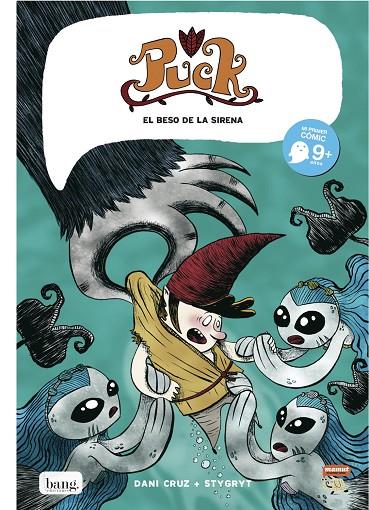 PUCK 03 : EL BESO DE LA SIRENA | 9788493605841 | CRUZ,  DANI / STYGRYT