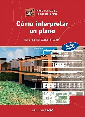 CÓMO INTERPRETAR UN PLANO | 9788432920349 | CENALMOR SÁEZ, MARIA DEL MAR