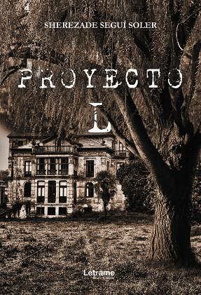 PROYECTO L | 9788418186202 | SEGUÍ SOLER, SHEREZADE