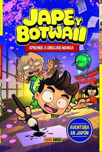 JAPE Y BOTWAII : APRENDE A DIBUJAR MANGA AVENTURA EN JAPÓN | 9791370137670 | PEREZ, JOSE ANTONIO (JAPE)