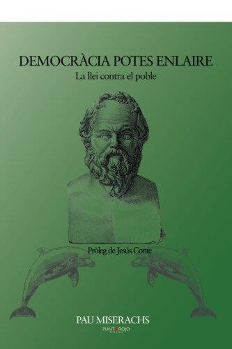 DEMOCRÀCIA POTES ENLAIRE | 9788415679493 | MISERACHS SALA, PAU