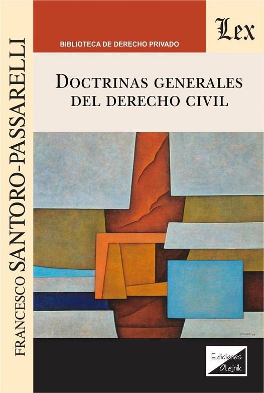 DOCTRINAS GENERALES DEL DERECHO CIVIL | 9789563925586 | SANTORO-PASSARELLI, FRANCESCO
