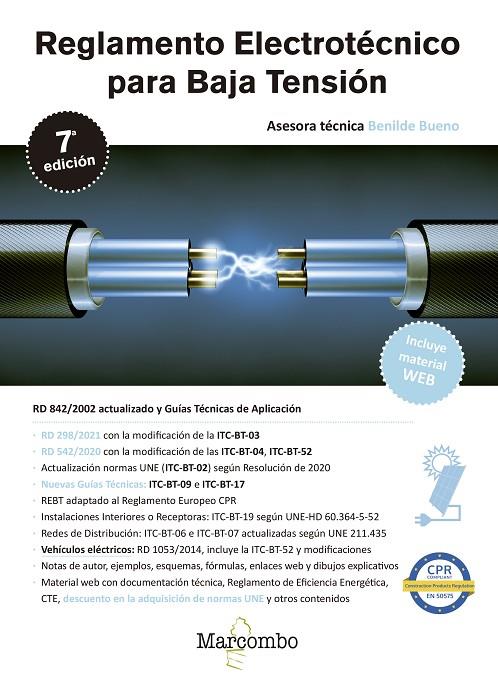 REGLAMENTO ELECTROTÉCNICO PARA BAJA TENSIÓN 7.ª EDICIÓN | 9788426733719 | BUENO, BENILDE