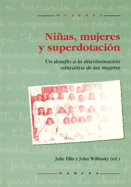 NIÑAS,MUJERES Y SUPERDOTACION | 9788427712713 | ELLIS, J. L. / WILLINSKY, J.