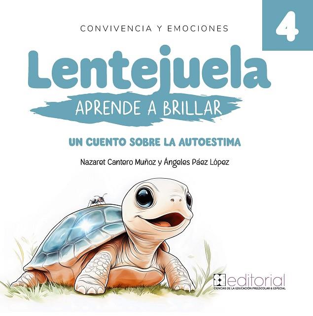 LENTEJUELA APRENDE A BRILLAR | 9788410119116 | PAEZ LOPEZ, ANGELES / CANTERO MUÑOZ, NAZAR
