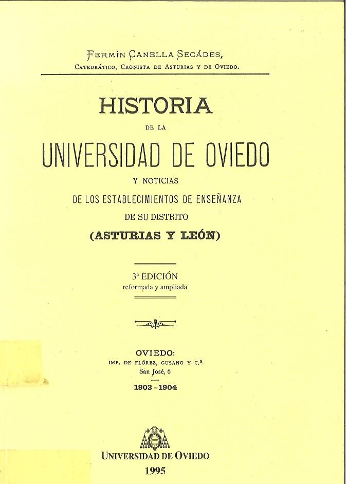 HISTORIA DE LA UNIVERSIDAD DE OVIEDO | 9788474681000 | CANELLA SECADES, FERMÍN