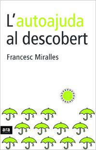 AUTOAJUDA AL DESCOBERT, L' | 9788496201903 | MIRALLES, FRANCESC