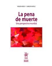 PENA DE MUERTE, LA. UNA PERSPECTIVA MUNDIAL | 9788491198086 | HOOD, ROGER