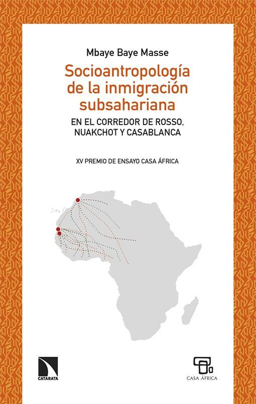 SOCIOANTROPOLOGÍA DE LA INMIGRACIÓN SUBSAHARIANA | 9788410671621 | BAYE MASSE , MBAYE