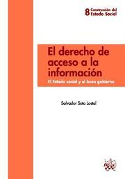 DERECHO DE ACCESO A LA INFORMACIÓN, EL | 9788490043080 | SOTO LOSTAL, SALVADOR