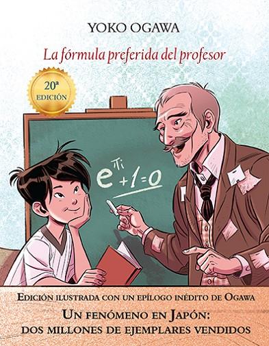 FÓRMULA PREFERIDA DEL PROFESOR, LA (EDICIÓN ILUSTRADA) | 9788494552694 | OGAWA, YOKO