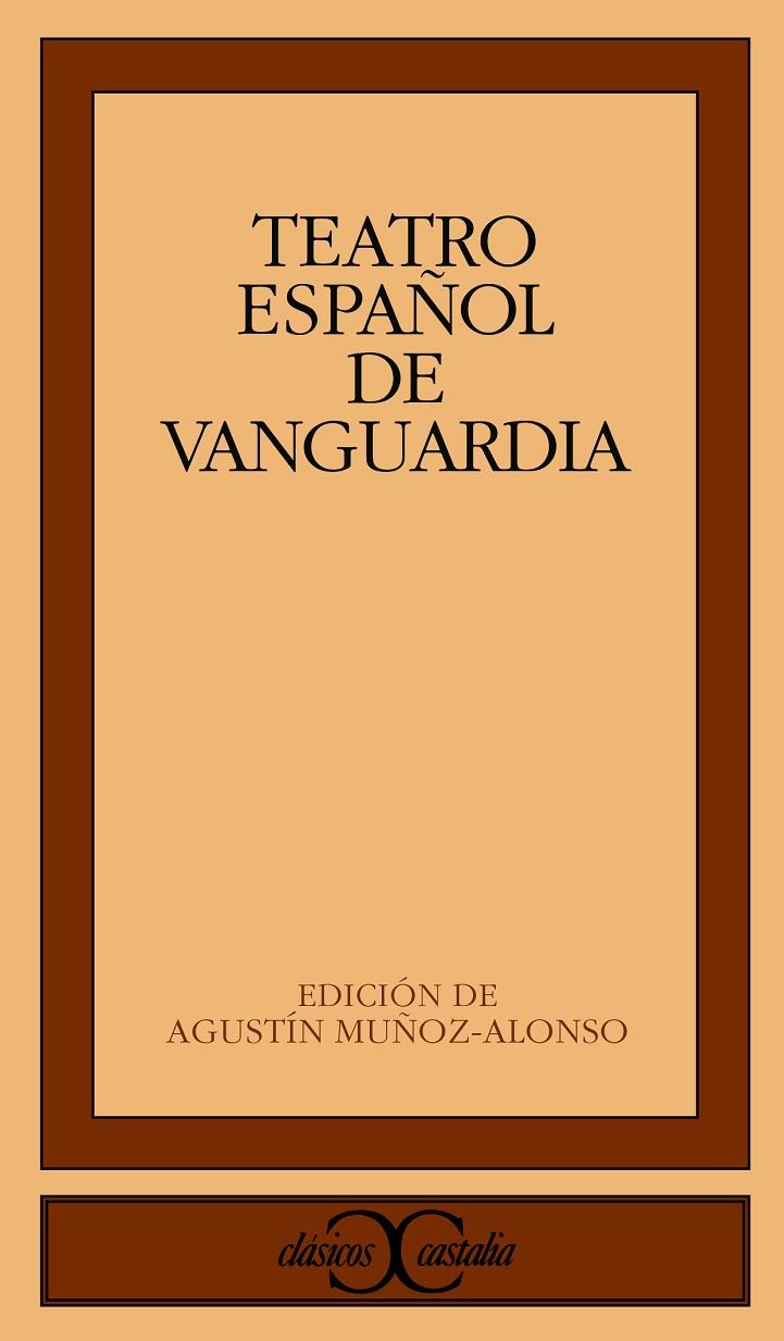TEATRO ESPAÑOL DE VANGUARDIA | 9788497400886 | VARIOS AUTORES