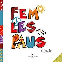 FEM LES PAUS | 9788417000998 | FORT, GLÒRIA