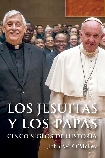 JESUITAS Y LOS PAPAS, LOS | 9788427141230 | W. O'MALLEY, JOHN