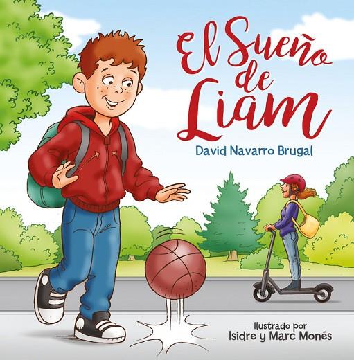 SUEÑO DE LIAM, EL | 9788412164435 | NAVARRO BRUGAL, DAVID