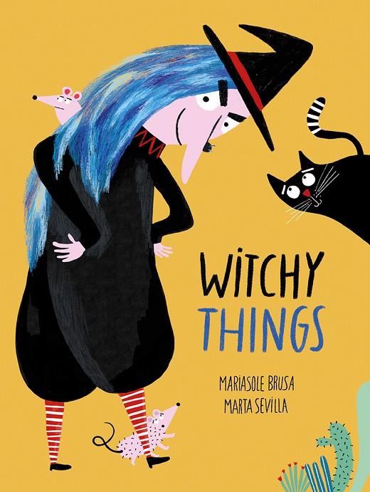 WITCHY THINGS | 9788417673604 | BRUSA / SEVILLA
