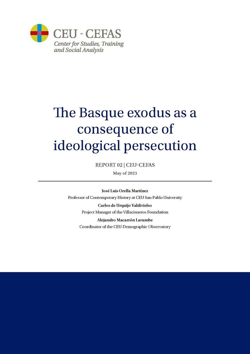 BASQUE EXODUS AS A CONSEQUENCE OF IDEOLOGICAL PERSECUTION, THE | 9788419111791 | ORELLA MARTÍNEZ, JOSÉ LUIS / DE URQUIJO VALDIVIELSO, CARLOS / MACARRÓN LARUMBE, ALEJANDRO
