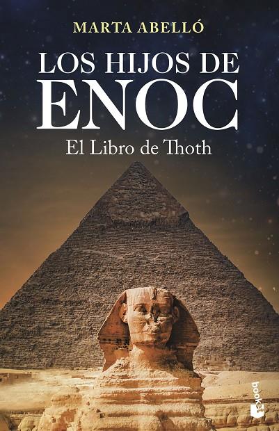 HIJOS DE ENOC, LOS. EL LIBRO DE THOTH | 9788408210573 | ABELLÓ, MARTA