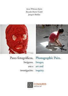 PARES FOTOGRÁFICOS / PHOTOGRAPHIC PAIRS | 9788413693583 | WHISTON SPIRN, ANNE