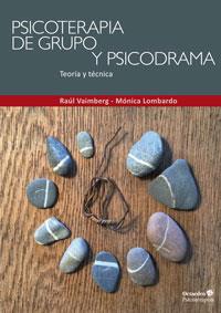 PSICOTERAPIA DE GRUPO Y PSICODRAMA | 9788499217871 | VAIMBERG, RAUL / LOMBARDO, MONICA