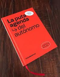 PUTA AGENDA DEL AUTÓNOMO 2021, LA | 9788412233612 | PUTOSMODERNOS