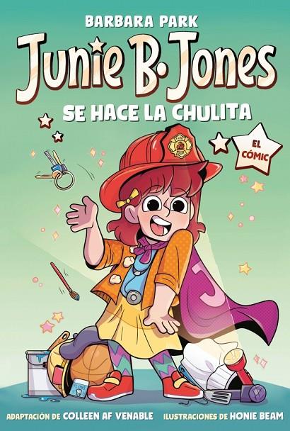JUNIE B. JONES SE HACE LA CHULITA (JUNIE B. JONES [EL CÓMIC]) | 9788448873806 | PARK, BARBARA