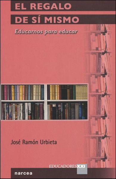 REGALO DE SI MISMO | 9788427715035 | URBIETA, JOSE RAMON