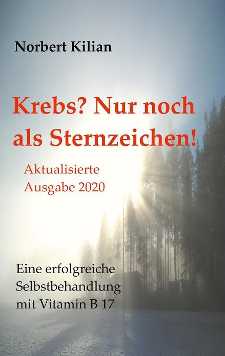 KREBS? NUR NOCH ALS STERNZEICHEN! | 9783734728358 | KILIAN, NORBERT