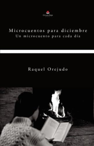 MICROCUENTOS PARA DICIEMBRE | 9788411995627 | OREJUDO GONZÁLEZ, RAQUEL