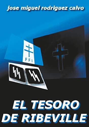 TESORO DE RIBEVILLE, EL | 9782322204779 | RODRIGUEZ CALVO, JOSE MIGUEL