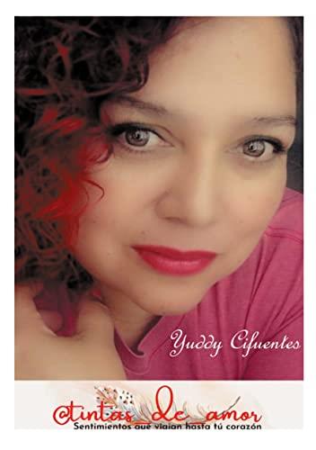 TINTAS DE AMOR | 9788413735412 | CIFUENTES, YUDDY