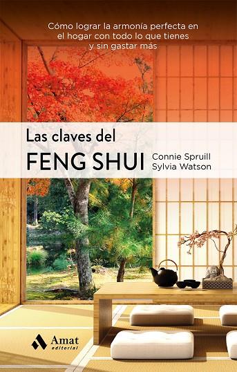 CLAVES DEL FENG SHUI, LAS | 9788497356398 | SPRUILL, CONNIE / WATSON, SYLVIA