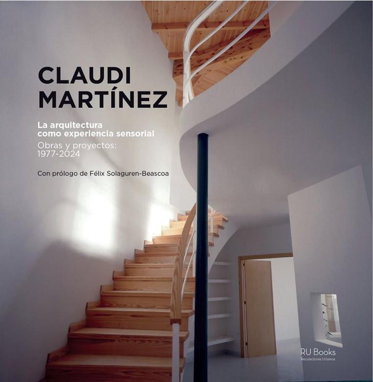 ARQUITECTURA COMO EXPERIÉNCIA SENSORIAL, LA | 9788412314298 | MARTINEZ, CLAUDI