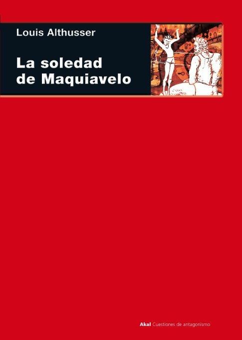 SOLEDAD DE MAQUIAVELO | 9788446024910 | ALTHUSSER, LOUIS