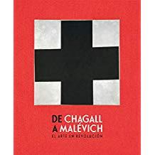 DE CHAGALL A MALEVICH. EL ARTE EN REVOLUCIÓN | 9788498447156 | EDDE / MARCADE