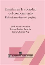 ENSEÑAR EN LA SOCIEDAD DEL CONOCIMIENTO | 9788496108776 | MARÍN I MONFORT, JORDI / BARLAM ASPACHS, RAMON