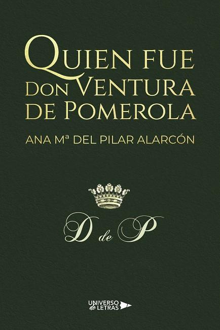QUIEN FUE DON VENTURA DE POMEROLA | 9791388010545 | ALARCÓN, ANA Mª DEL PILAR