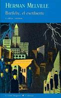 BARTLEBY EL ESCRIBIENTE | 9788477026082 | MELVILLE, HERMAN / DARWIN, CHARLES